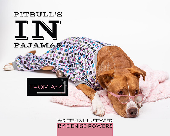Pit Bull's In Pajamas book cover design